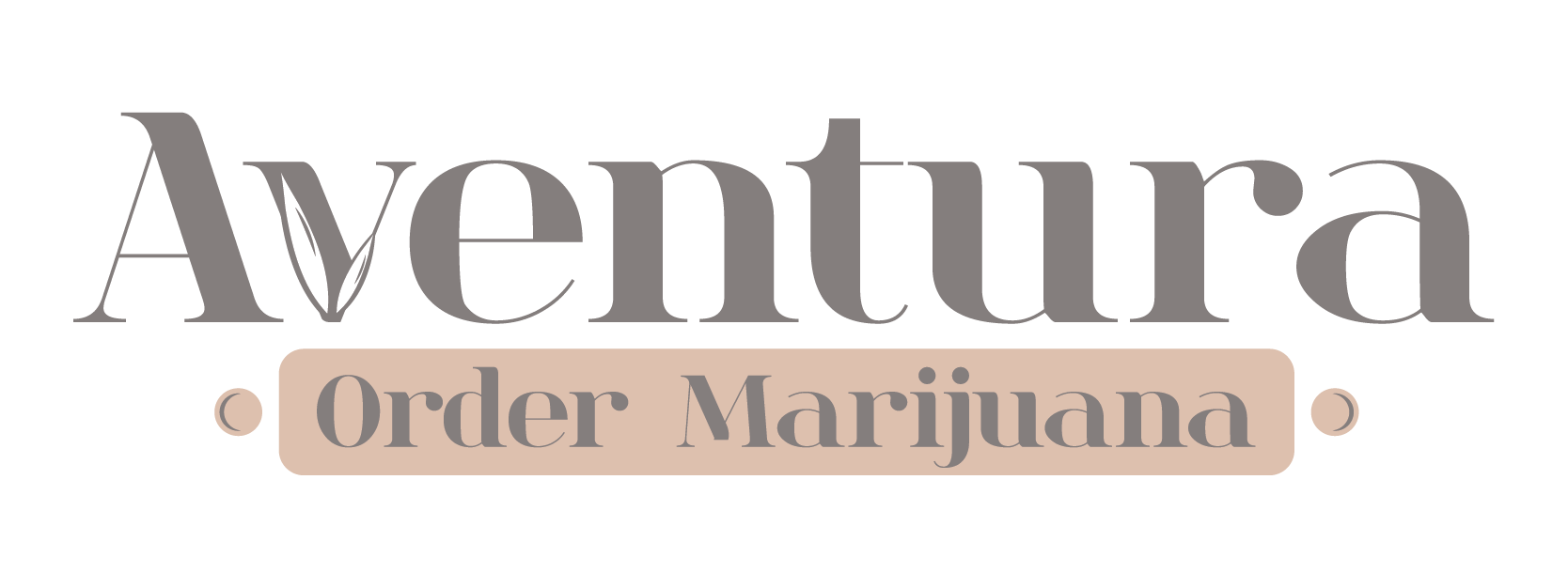 Aventura Order Marijuana